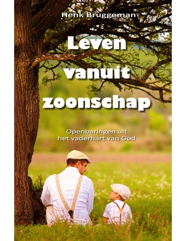 Leven vanuit Zoonschap