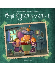 Oma kniertje vertelt