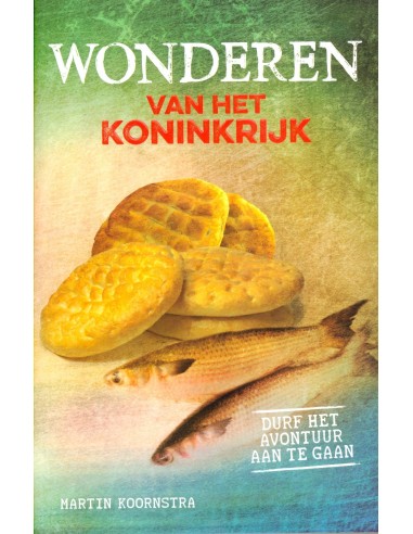 Wonderen van het koninkrijk