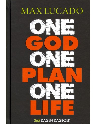 One god one plan one life