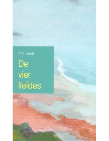 Vier liefdes