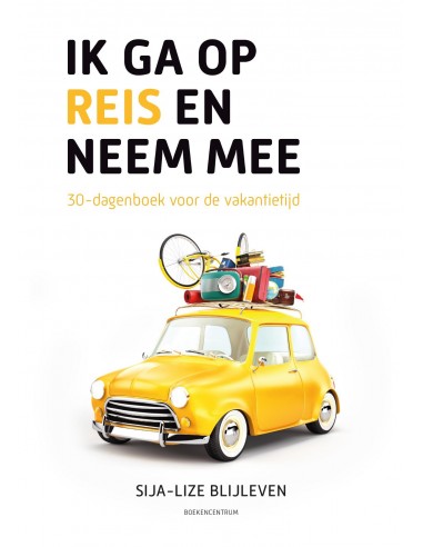 Ik ga op reis en neem mee