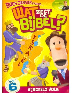 WAT ZEGT DE BIJBEL DEEL 6