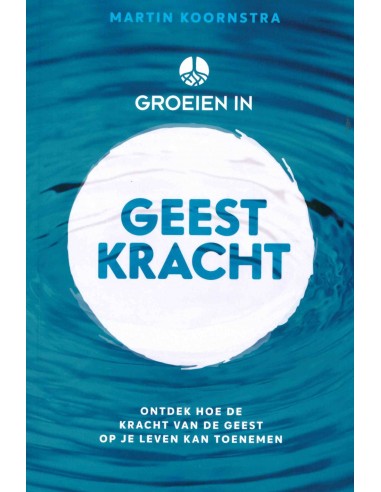 Groeien in geestkracht