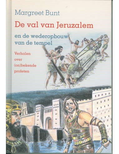 Val van jeruzalem en de wederopbouw van