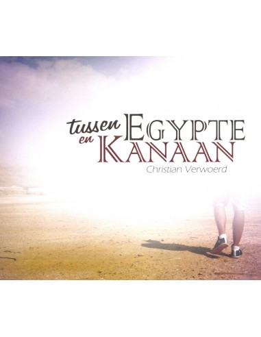 Tussen Egypte en Kanaan