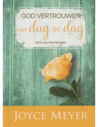 God vertrouwen van dag tot dag