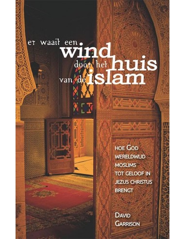 Er waait een wind d h huis v d islam