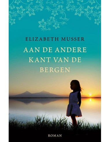 Aan de andere kant van de bergen