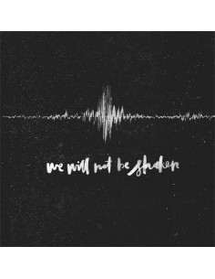 We will not be shaken Deluxe