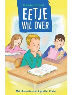 Eetje wil over