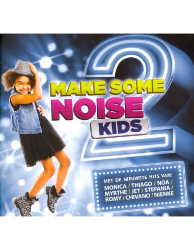 Make some noise kids 2