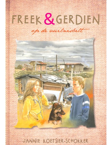 Freek en gerdien 7 op de vuilnisbelt