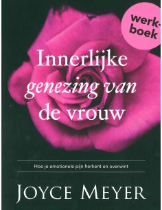 Innerlijke genezing WERKBOEK