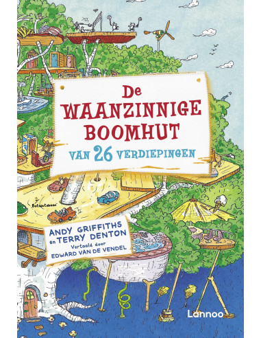 De waanzinnige boomhut van 26 verdieping