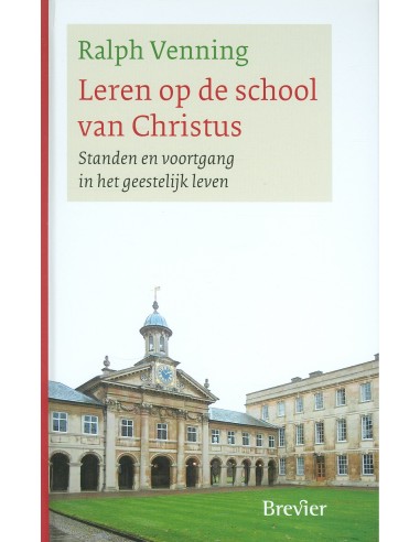 Leren op de school van Christus