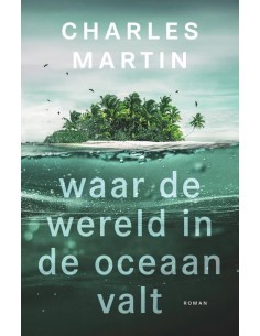 Waar de wereld in de oceaan...