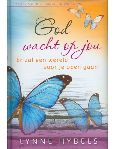 God wacht op jou