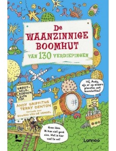 De waanzinnige boomhut van...