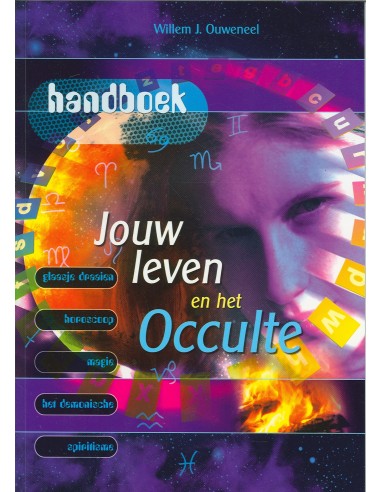 Jouw leven en het occulte