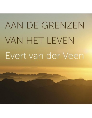 Aan de grenzen van het leven