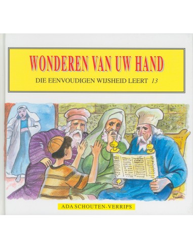 Die eenvoudigen 13 wonderen van Uw hand