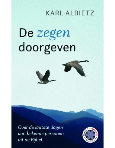 De zegen doorgeven