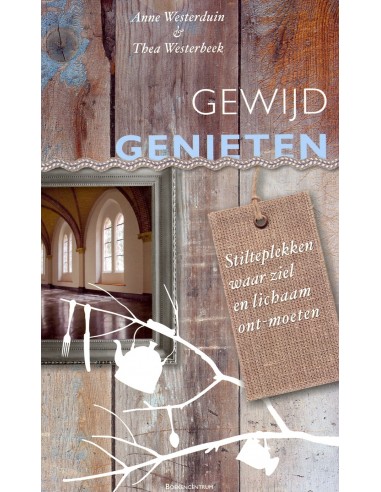 Gewijd genieten