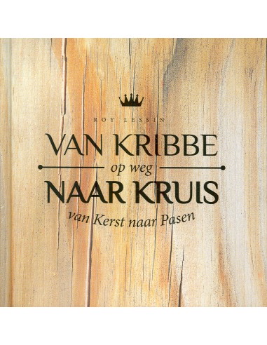 Van kribbe naar kruis