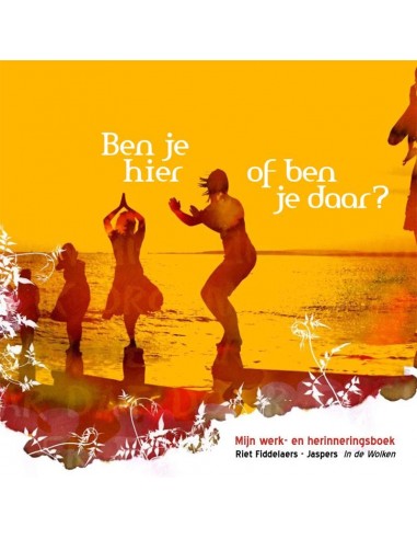 Ben je hier of ben je daar?