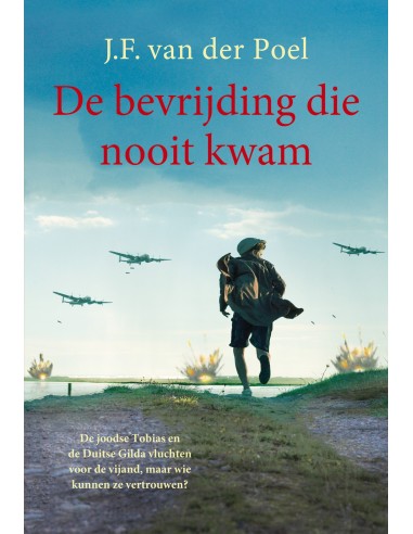 De bevrijding die nooit kwam