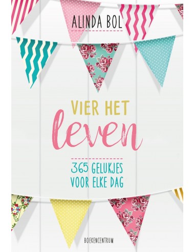 Vier het leven