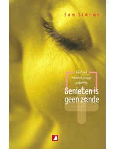 Genieten is geen zonde