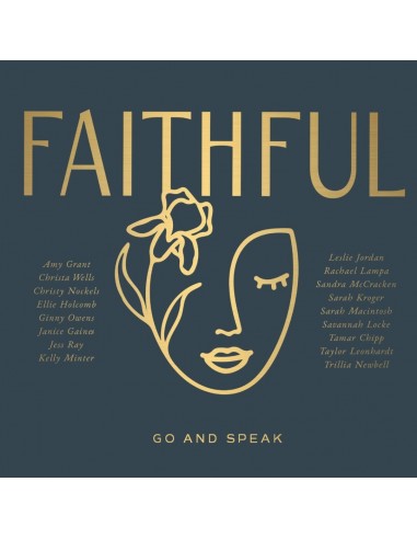 Faithful: Go And Speak