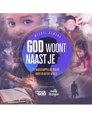 God woont naast je
