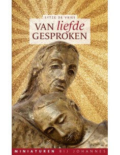 Van liefde gesproken -...