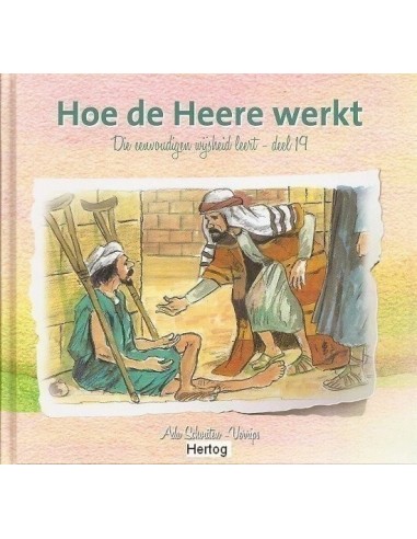 Die eenvoudigen 19 hoe de Heere werkt