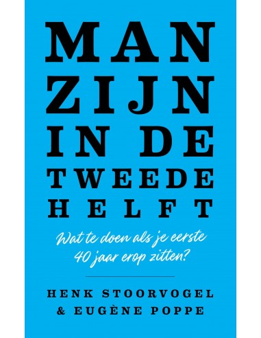 Man zijn in de tweede helft