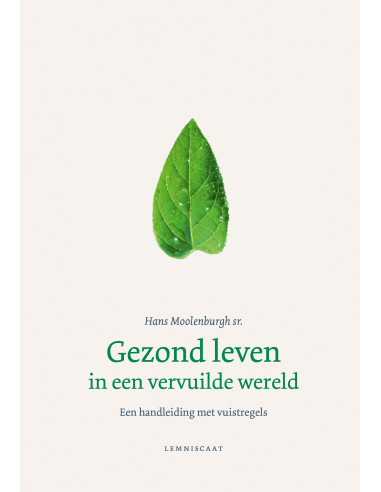 Gezond leven in een vervuilde wereld