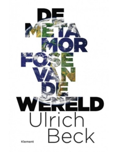 De metamorfose van de wereld