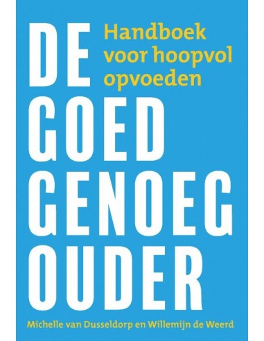 De goed-genoeg-ouder