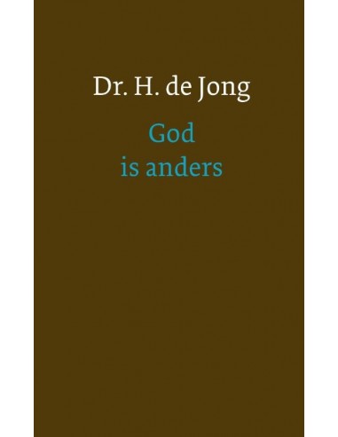 God is anders