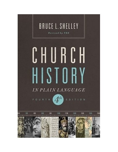 Church History in Plain Language-4th ed.