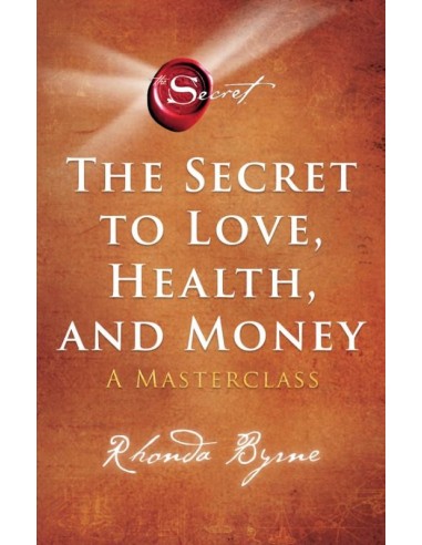 The Secret to Love, Health and Money - N