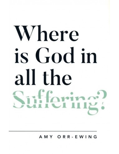 Where is God in all the suffering